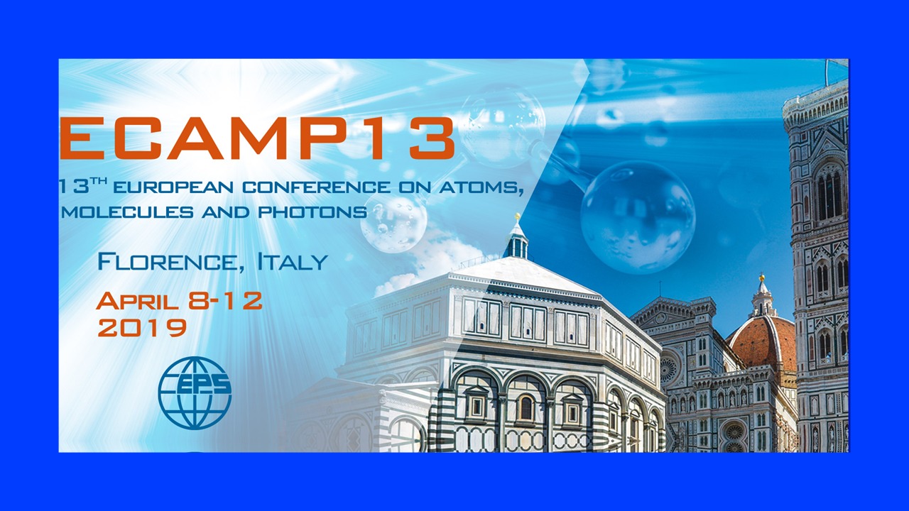 Events Meeting Exhibition Florence Italy Ecamp13 Conference atoms molecules photons Laser Amplifier