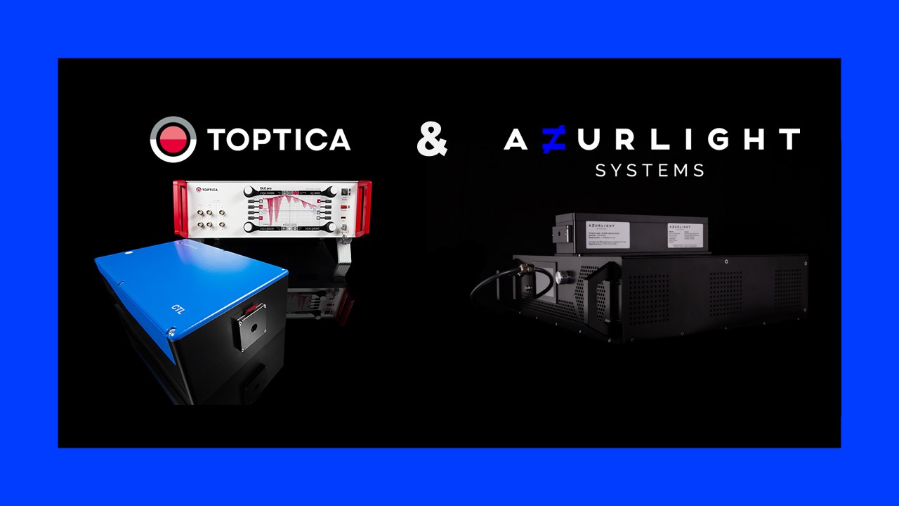 Toptica & Azurlight Systems